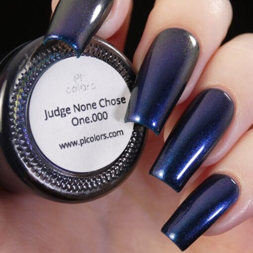Judge None Choose One.000 Dark Blue Nail Polish Multichrome by PI Colors for Polish Pickup April 2021